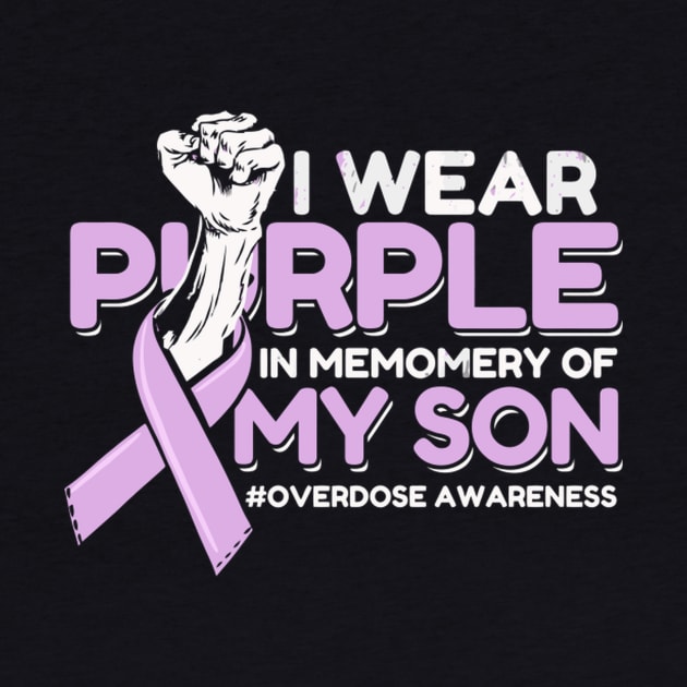 Purple In Memory Of My Son Overdose by SnugFarm